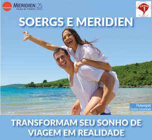 Soergs firma convnio com Meridien Turismo 